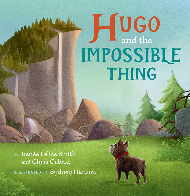 Cover of book Hugo and the Impossible Thing by Renee Felice Smith and Chris Gabriel