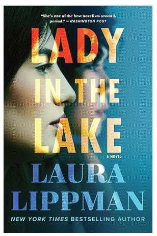 Lady in the Lake by Laura Lippman