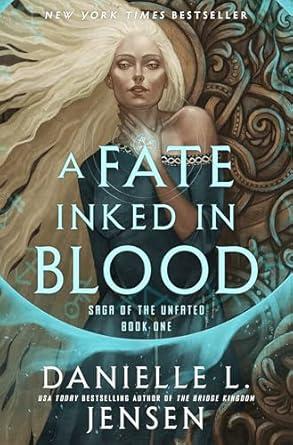 A Fate Inked in Blood by Danielle L. Jensen